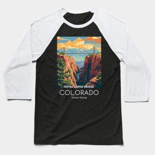 A Vintage Travel Illustration of the Royal Gorge Bridge - Colorado - US Baseball T-Shirt